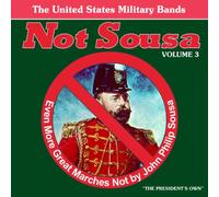 Various Artists - NOT SOUSA:VOLUME 3