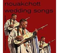 Various Artists - Nouakchott Wedding Songs [Vinilo]
