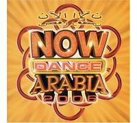 Various Artists - Now Dance Arabia 2006