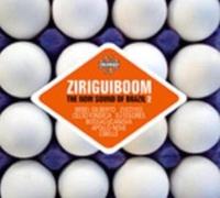 Various Artists - Ziriguiboom: The Now Sound Of Brazil Volume 2