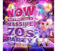 Various Artists - NOW Thats What I Call A Massive 70s Party