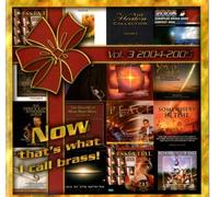 Various Artists - Now That's What I Call Brass!, Vol. 3: 2004-2005