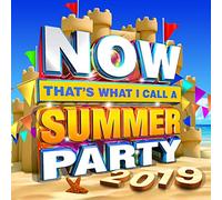 Various Artists - NOW That's What I Call Summer Party 2019