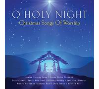 Various Artists - O Holy Night - Christmas Songs of Worship / Various