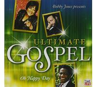 Various Artists - Oh Happy Day the Ultimate Gospel / Various