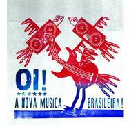 Various Artists - Oi A Nova Musica Brasileira