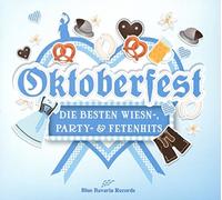 Various Artists - Oktoberfest 2016 - Die besten Wiesn'- Party- & Fetenhits