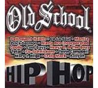 Various Artists - Old School Hip Hop