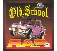 Various Artists - Old School Rap 2