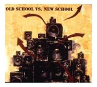 Various Artists - Old School Vs. New School