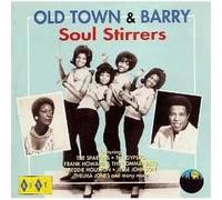 Various Artists - Old Town & Barry Soul Stirrers