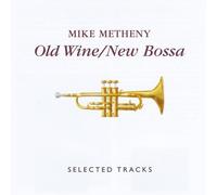 Various Artists - Old Wine/New Bossa: Selected Tracks / Various