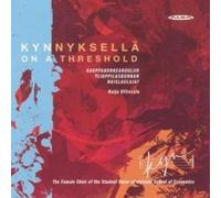 Various Artists - On A Threshold / Kynnyksellä