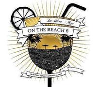 Various Artists - On the Beach Volume 6