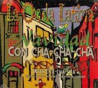 Various Artists - Onda Latina: Navidad Con Cha-Cha-Cha