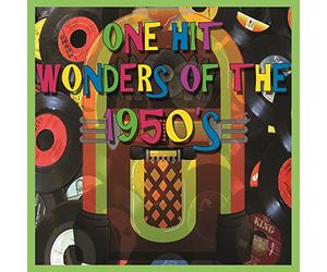 Various Artists - One Hit Wonders Of The 1950's (Various Artists)
