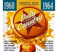 Various Artists - Only Country 1960-1964
