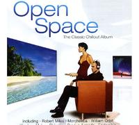 Various - Open Space - The Classic Chill