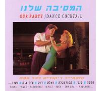 Various Artists - Our Party/Dance Cocktail