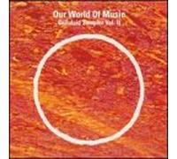 Various Artists - Our World of Music 2