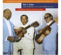 Various - Out Of Cuba: Latin American Music Takes Africa By Storm