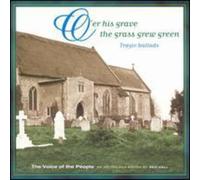 Various - Over His Grave The Grass Grew Green (The Voice Of The People: Vol.3)