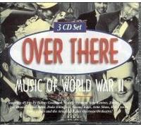 Various Artists - Over There: Music of World War II