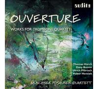 Various Artists – Overture: Works for Trombone Quartet – NAXOS