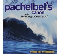 Various Artists - Pachelbel's Canon: Music for Meditation