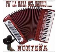 Various Artists - Pa'La Raza Nortena