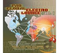 Various Artists - Pan Global Electro Lounge Vol 1