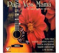 Various Artists - Para Vos Mama: El Amor Que No Miente