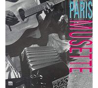 Various Artists - Paris Musette 1