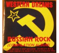 Various Artists: Parodox, Karma, Wtjtestream, Mirrorreflection & Red Dynamite. - Western Dreams - Russian Rock