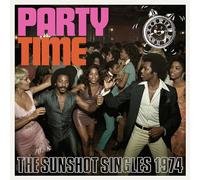 Various Artists – Party Time: The Sunshot Singles 1974 – 2CD (Edel)