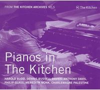 Harold Budd - Philip Glass: FTKA Pianos in the Kitchen