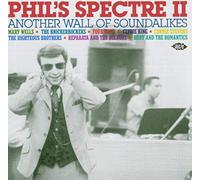 Various Artists - Phil's Spectre Vol.2: Another Wall of Soundalikes