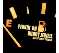 Various Artists - Pickin on Buddy Jewell