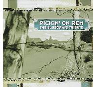 Various Artists - Pickin on REM: Bluegrass Tribute