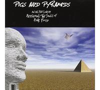 Various Artists - Pigs And Pyramids - A Tribute To Pink Floyd