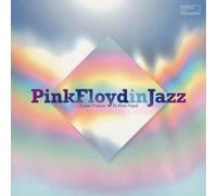 Various Artists Pink Floyd in Jazz: A Jazz Tribute to Pink Floyd (Vinyl)