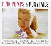 Various Artists - Pink Pumps & Ponytails