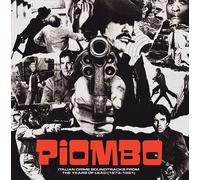 Varios artistas – PIOMBO: Bandas sonoras criminales italianas de los Años de Plomo – Vinilo