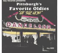 Various Artists - Pittsburgh's Favorite Oldies at the Hop