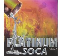 Various Artists - Platinum Soca Vol. 3