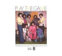 Various Artists - Play the Game: the Xl and Sounds of Memphis Story Vol.2