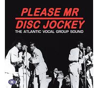 Varios - Please Mr Disc Jockey, The Atlantic Vocal Group Sound 3cd