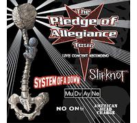 Various Artists - Pledge of Allegiance Tour: Live Recording