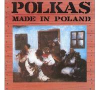 Various Artists - Polkas Made in Poland