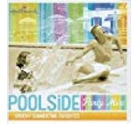 Various Artists - Poolside Party Mix: Groovy Summertime Favorites